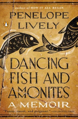 Beispielbild fr Dancing Fish and Ammonites: A Memoir zum Verkauf von SecondSale