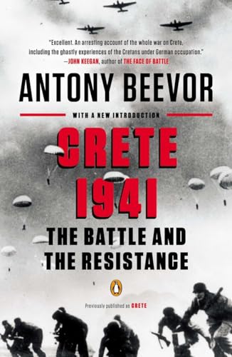 Imagen de archivo de Crete 1941: The Battle and the Resistance a la venta por Goodwill San Antonio