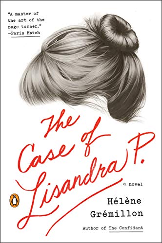 Imagen de archivo de The Case of Lisandra P.: A Novel a la venta por Wonder Book