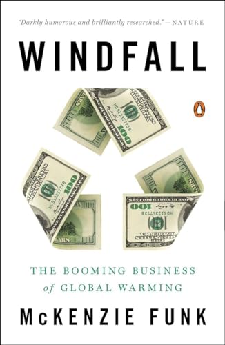 Stock image for Windfall: The Booming Business of Global Warming for sale by Open Books West Loop