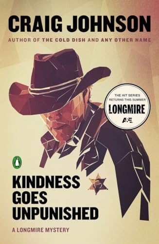 Imagen de archivo de Kindness Goes Unpunished: A Longmire Mystery a la venta por Goodwill Books