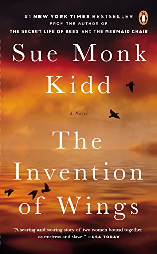 Beispielbild fr The Invention of Wings: A Novel zum Verkauf von medimops