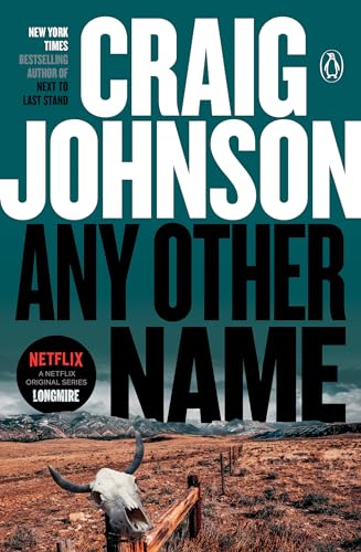 9780143126973: Any Other Name: A Longmire Mystery