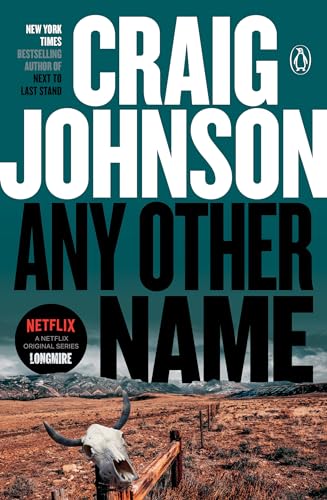 9780143126973: Any Other Name: A Longmire Mystery: 10