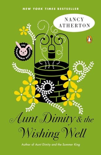 Imagen de archivo de Aunt Dimity and the Wishing Well (Aunt Dimity Mystery) a la venta por SecondSale