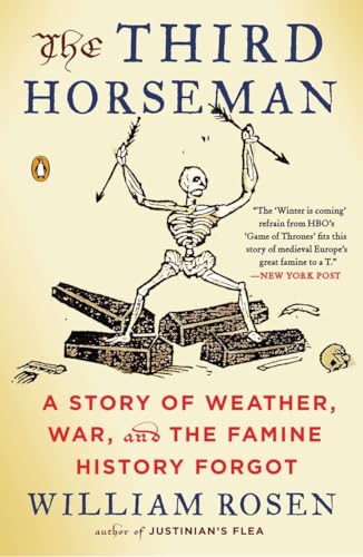 Beispielbild fr Third Horseman, The : A Story of Weather, War and the Famine History Forgot zum Verkauf von WorldofBooks