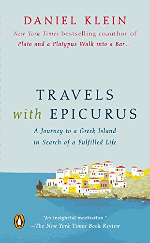 9780143127208: EXP TRAVELS WITH EPICURUS [Lingua Inglese]