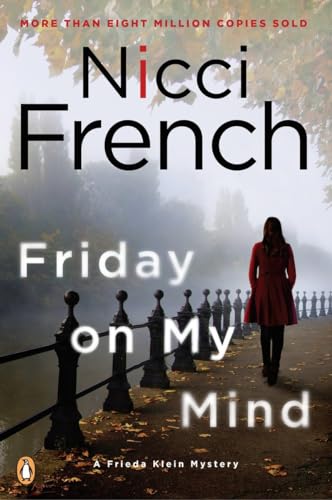 9780143127222: Friday on My Mind (Frieda Klein Mystery)