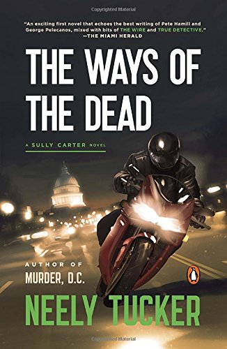 Stock image for The Ways of the Dead: A Sully Carter Novel for sale by Wonder Book