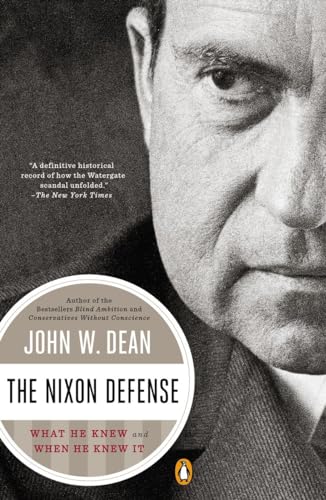 Beispielbild fr Nixon Defense, The : What He Knew and When He Knew It zum Verkauf von WorldofBooks