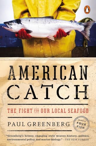 Beispielbild fr American Catch: The Fight for Our Local Seafood zum Verkauf von Wonder Book