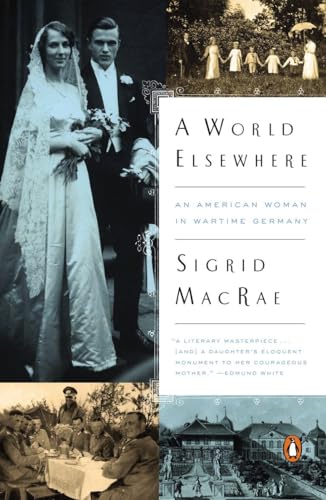 WORLD ELSEWHERE : AN AMERICAN WOMAN IN