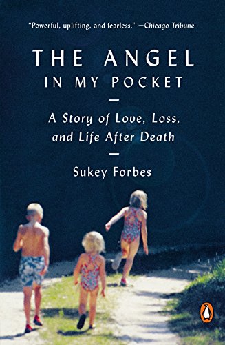 Stock image for The Angel in My Pocket: A Story of Love, Loss, and Life After Death for sale by ThriftBooks-Atlanta