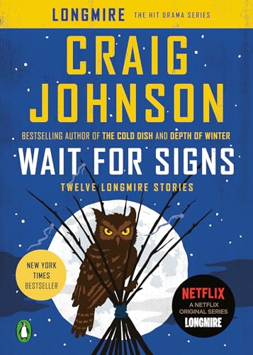 Imagen de archivo de Wait for Signs: Twelve Longmire Stories (Longmire Mystery) a la venta por WorldofBooks