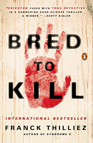 Beispielbild fr Bred to Kill: A Thriller zum Verkauf von Wonder Book