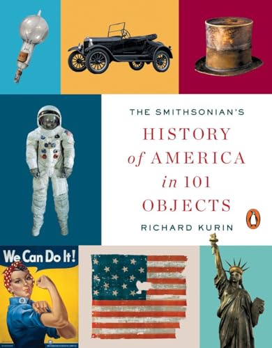 Stock image for The Smithsonian's History of America in 101 Objects for sale by HPB-Red