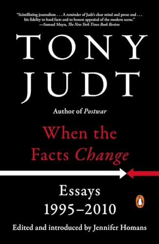 Beispielbild fr When the Facts Change: Essays, 1995-2010 zum Verkauf von BooksRun