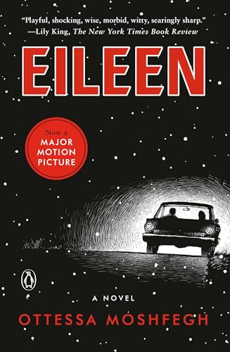 Beispielbild für Eileen: A Novel zum Verkauf von Wonder Book