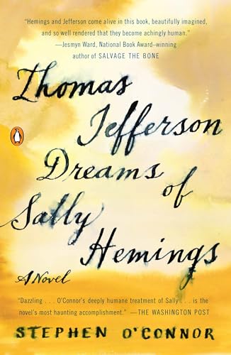 Stock image for Thomas Jefferson Dreams of Sally Hemings: A Novel for sale by SecondSale