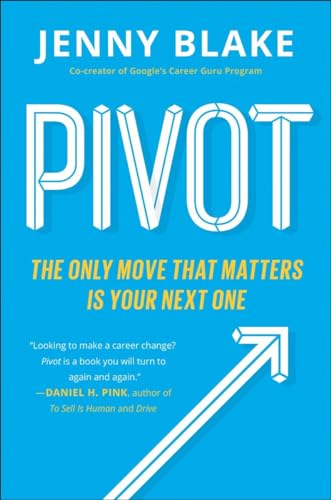 Beispielbild fr Pivot: The Only Move That Matters Is Your Next One zum Verkauf von SecondSale