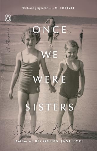 Beispielbild fr Once We Were Sisters: A Memoir zum Verkauf von Wonder Book