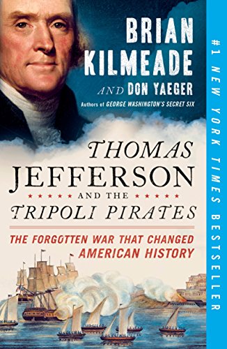 9780143129431: Thomas Jefferson and the Tripoli Pirates: The Forgotten War That Changed American History