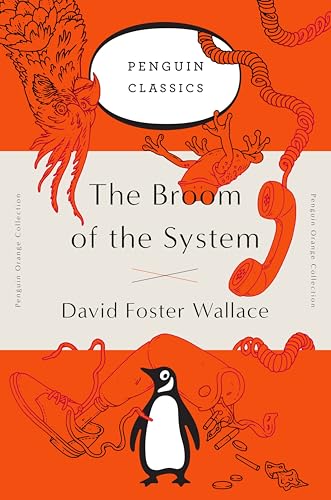 Beispielbild fr The Broom of the System (Penguin Orange Collection) zum Verkauf von Greener Books