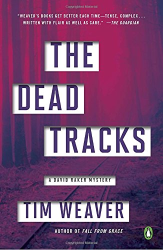 Stock image for The Dead Tracks: A David Raker Mystery for sale by Goodwill Books