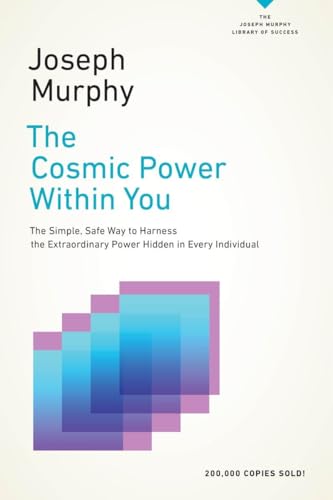 9780143129844: The Cosmic Power Within You: The Simple, Safe Way to Harness the Extraordinary Power Hidden in Every Individual