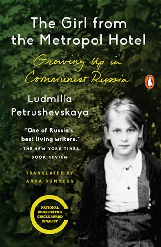 Stock image for The Girl from the Metropol Hotel: Growing up in Communist Russia for sale by BookHolders