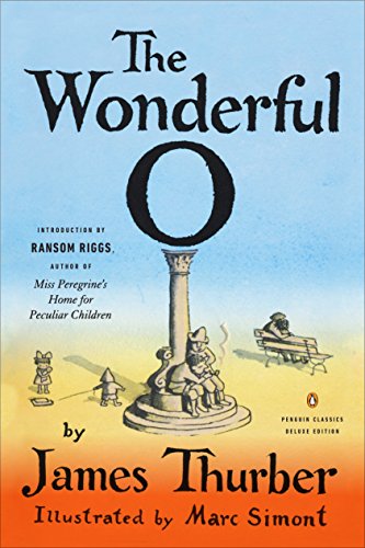 9780143130420: The Wonderful O: (Penguin Classics Deluxe Edition)