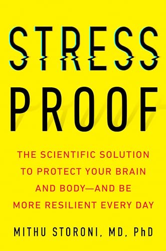 Stock image for Stress-Proof: The Scientific Solution to Protect Your Brain and Body--and Be More Resilient Every Day for sale by WorldofBooks