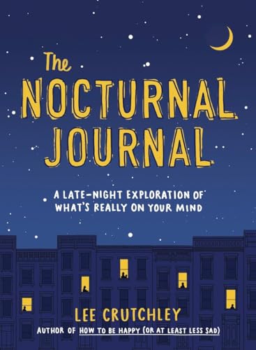 Beispielbild fr The Nocturnal Journal : A Late-Night Exploration of What's Really on Your Mind zum Verkauf von Better World Books