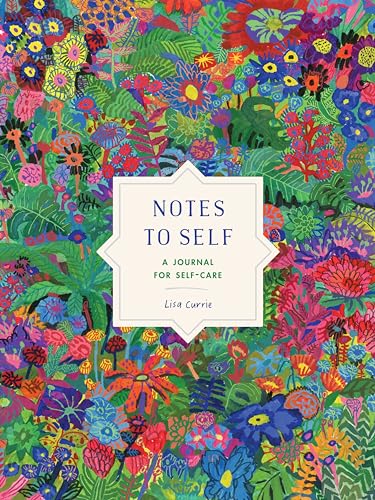 Beispielbild fr Notes to Self: A Journal for Self-Care zum Verkauf von ZBK Books