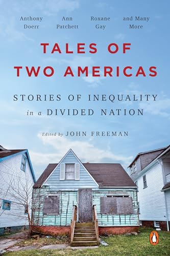 9780143131038: Tales of Two Americas: Stories of Inequality in a Divided Nation