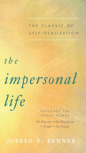 Stock image for The Impersonal Life : The Classic of Self-Realization for sale by Better World Books