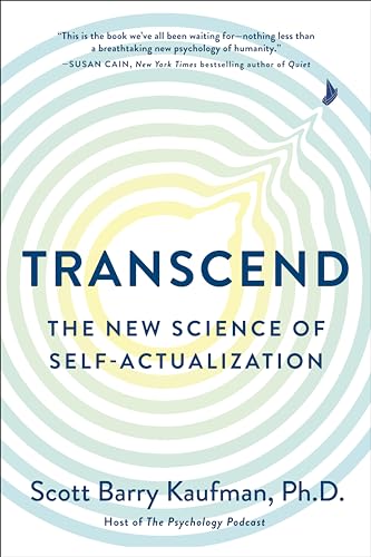 Beispielbild fr Transcend: The New Science of Self-Actualization zum Verkauf von Zoom Books Company