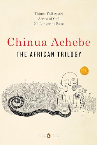 Stock image for The African Trilogy: Things Fall Apart; Arrow of God; No Longer at Ease (Penguin Classics Deluxe Edition) for sale by Decluttr