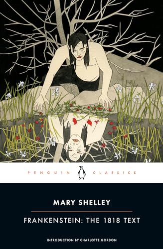 9780143131847: Frankenstein: The 1818 Text (Penguin Classics)