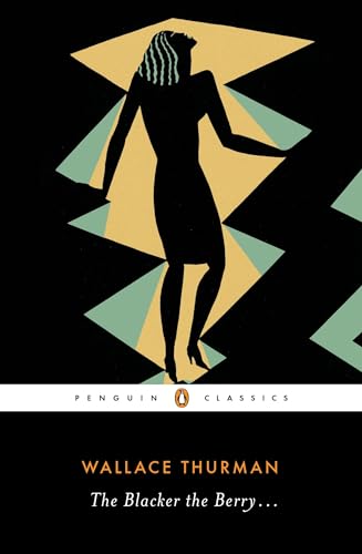 Stock image for The Blacker the Berry . . . (Penguin Classics) for sale by BooksRun