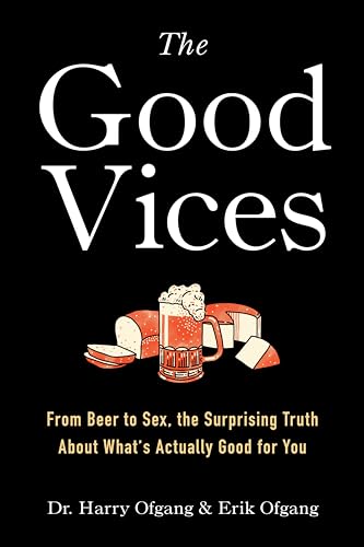 Stock image for The Good Vices for sale by Blackwell's