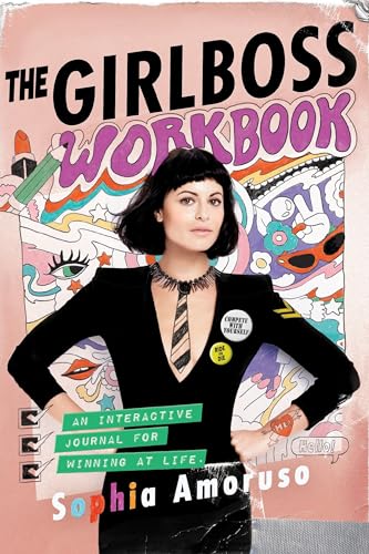 Stock image for The Girlboss Workbook: An Interactive Journal for Winning at Life for sale by SecondSale
