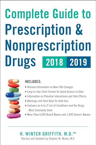 Beispielbild fr Complete Guide to Prescription and Nonprescription Drugs 2018-2019 zum Verkauf von Better World Books