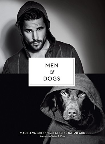 Stock image for Men & Dogs (The Men And Series) for sale by SecondSale