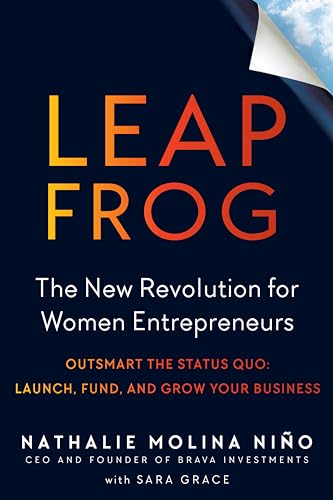 Beispielbild fr Leapfrog: The New Revolution for Women Entrepreneurs zum Verkauf von SecondSale