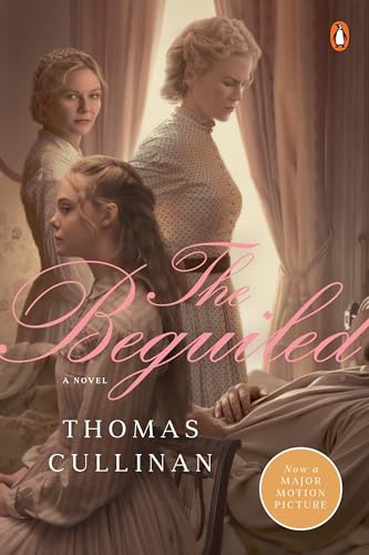 Beispielbild fr The Beguiled (Movie Tie-In): A Novel zum Verkauf von Wonder Book