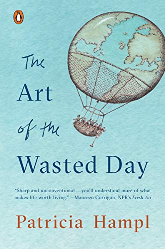 Stock image for The Art of the Wasted Day for sale by BooksRun