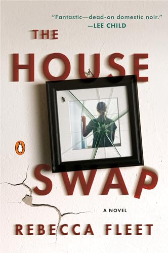 Stock image for The House Swap: A Novel for sale by SecondSale