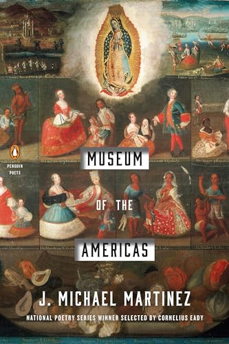 Stock image for Museum of the Americas (Penguin Poets) for sale by Your Online Bookstore