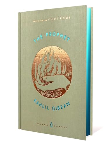 9780143133582: The Prophet: Kahlil Gibran (A Penguin Classics Hardcover)